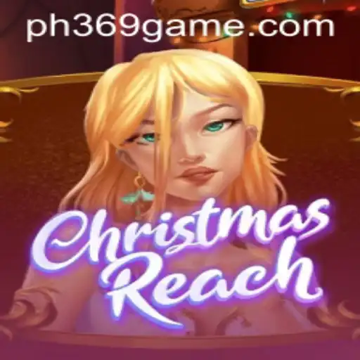 Exploring the Enchanting World of ChristmasReach with PH369
