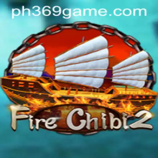 Exploring the Thrilling World of FireChibi2: Understanding the Game Featuring PH369