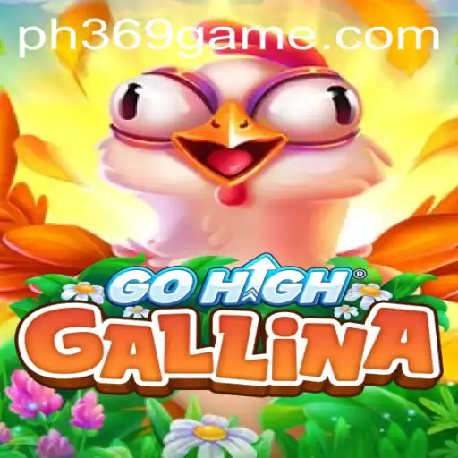 Exploring the Exciting World of GoHighGallina: A Comprehensive Overview