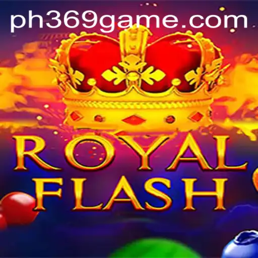 Discover the Thrilling World of RoyalFlash: A Complete Guide