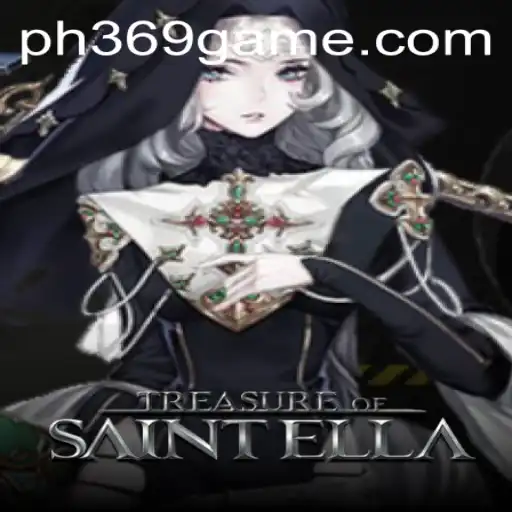 Discovering the World of TreasureofSaintElla: A New Gaming Adventure with PH369