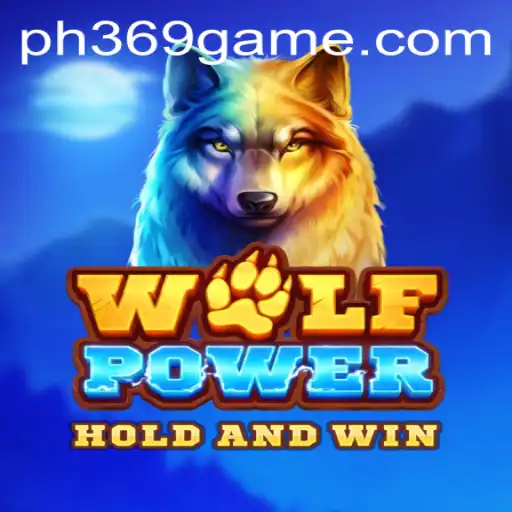 Unleashing the Excitement of WolfPower: An In-Depth Look at the New PH369 Phenomenon